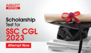Scholarship Test For SSC CGL 2023- Attempt Now