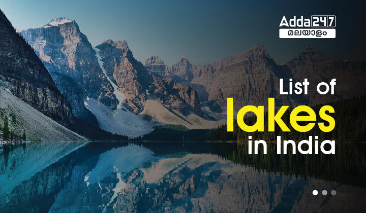 Lakes in India: Complete List