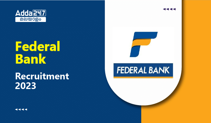Federal Bank Recruitment 2023
