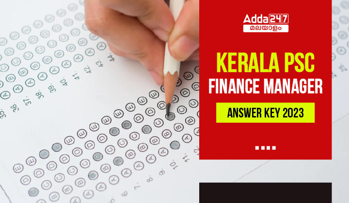 Kerala PSC Finance Manager Answer Key 2023