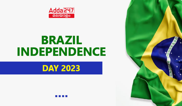 Brazil Independence Day 2023