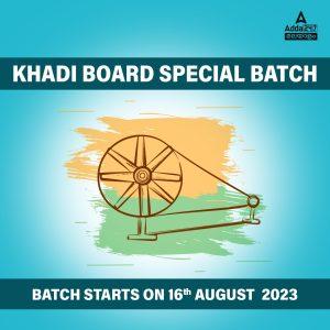 KHADI BOARD Special Batch