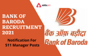 Bank of Baroda Recruitment 2021: Notification Out | बँक ऑफ बडोदा भरती 2021: अधिसूचना_2.1
