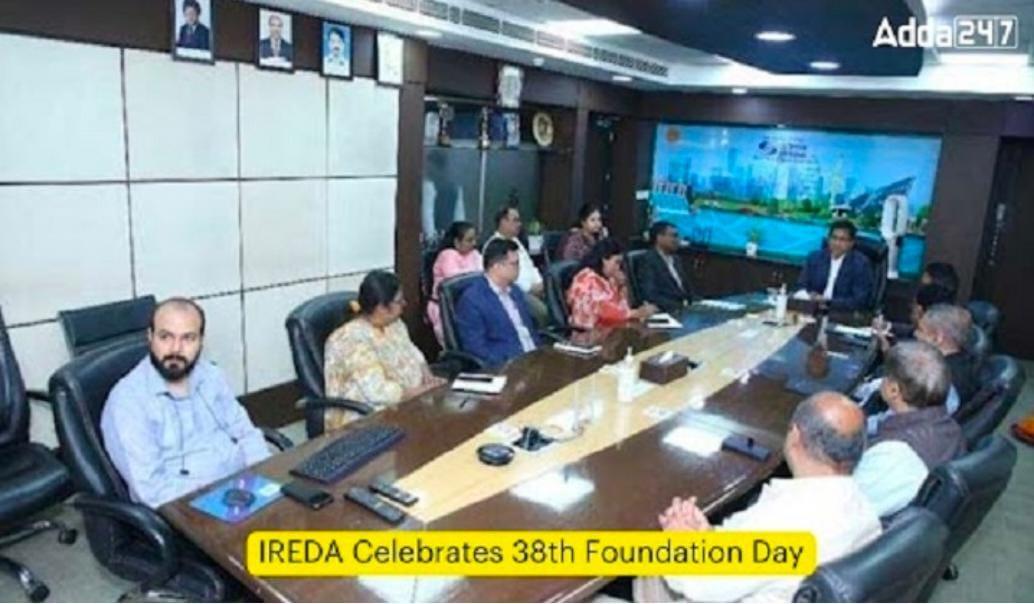 IREDA Celebrates 38th Foundation Day | IREDA 38 वा स्थापना दिवस साजरा करत आहे