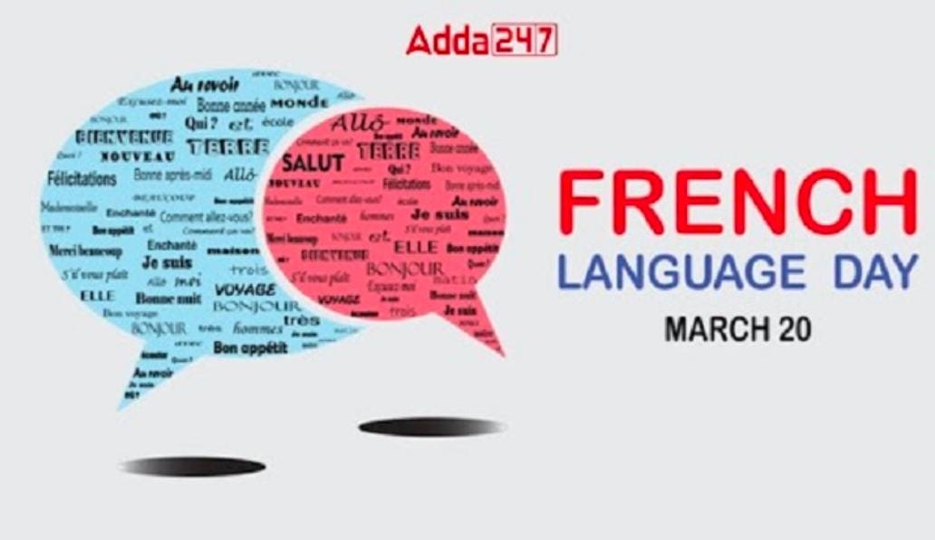 French Language Day 2024 | फ्रेंच भाषा दिवस 2024