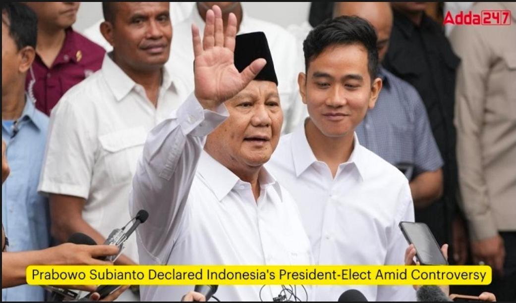 Prabowo Subianto Declared Indonesia's President | प्रबोवो सुबियांतो यांना इंडोनेशियाचे राष्ट्राध्यक्ष म्हणून घोषित केले