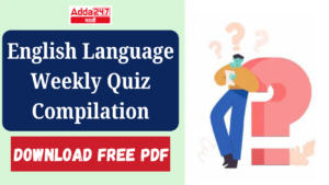 English Language Weekly Quiz Compilation | Download Free PDF