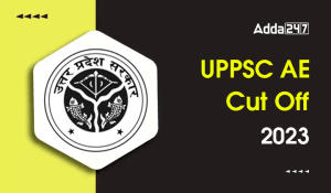 UPPSC AE Cut Off 2023