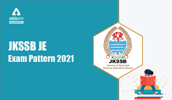 JKSSB JE Civil Exam Pattern 2021
