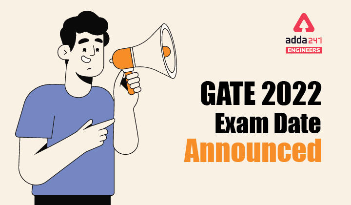 GATE 2022 Exam Date Announced