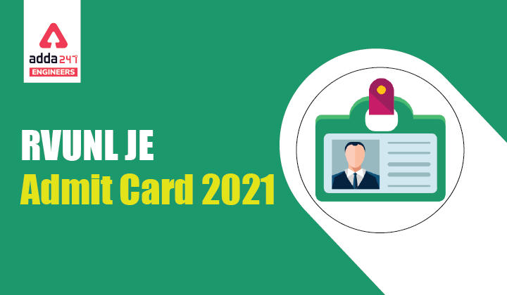RVUNL JE Admit Card 2021
