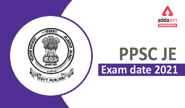 PPSC JE Exam date 2021