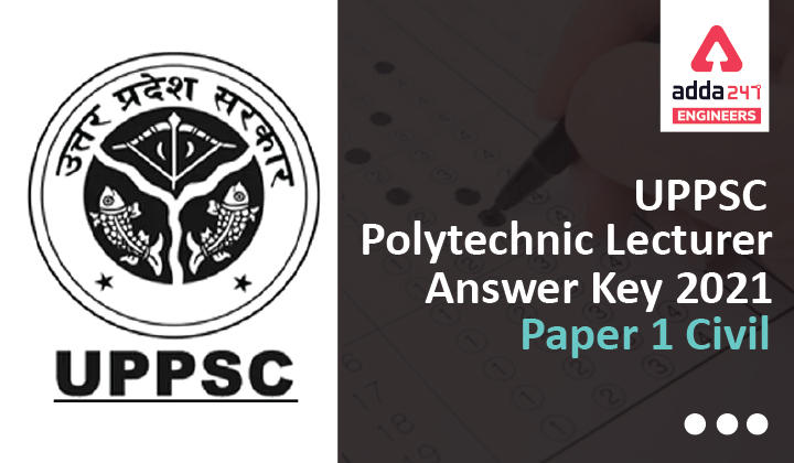 UPPSC Polytechnic Lecturer Answer Key 2021 civil-01