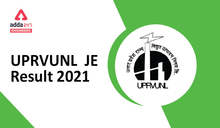 UPRVUNL JE Result 2021, Check UPRVUNL Junior Engineer Result Here_20.1