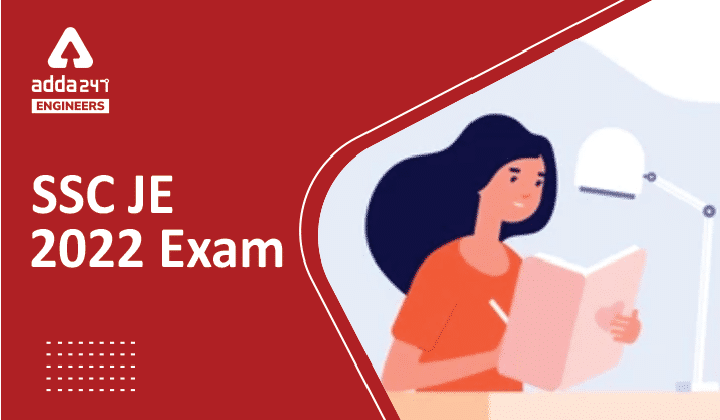 SSC JE 2022 Exam Preparation, Check Out Benefits of Starting Early Preparation_20.1