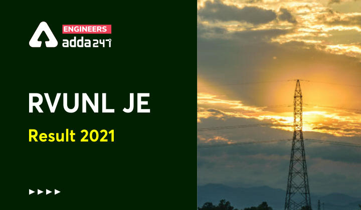 RVUNL JE Electrical Result 2021, Direct Link to Download Junior Electrical Engineer Result PDF_20.1
