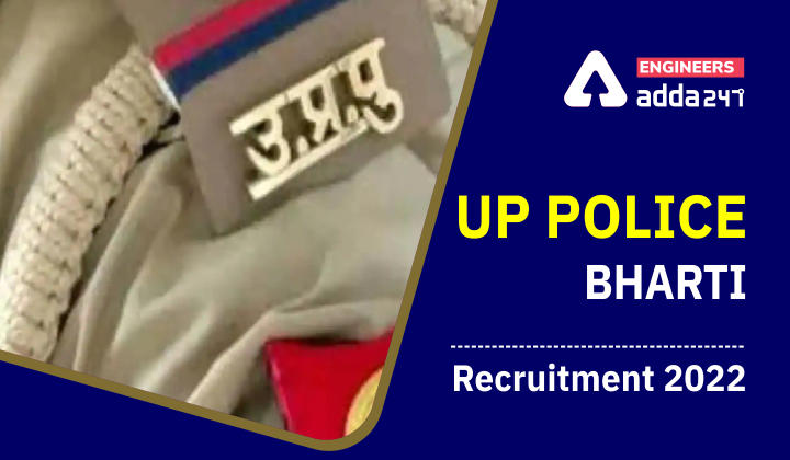 UP Police Bharti Recruitment 2022
