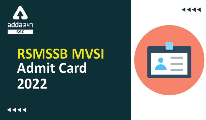 RSMSSB MVSI Admit Card 2022