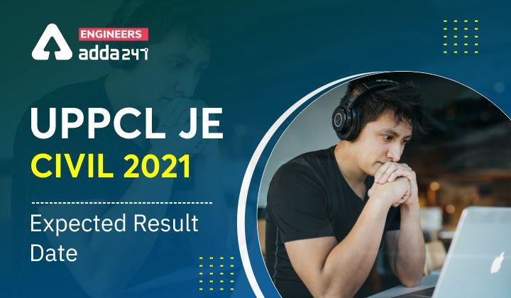 UPPCL JE CIVIL 2021-22 Result Expected Date