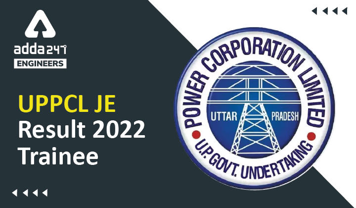 UPPCL JE Result 2022 Trainee