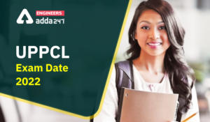 UPPCL Exam Date 2022