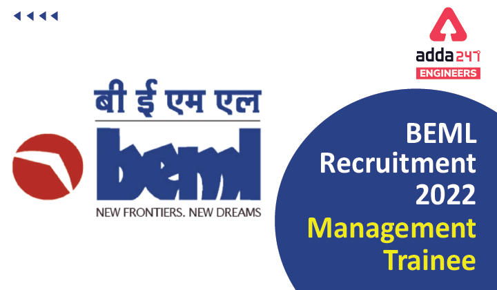 BEML Recruitment 2022 Management Trainee