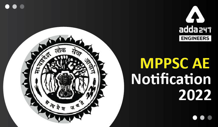 MPPSC AE Notification 2022