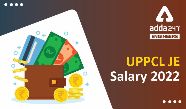 UPPCL JE Salary 2022
