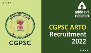 CGPSC ARTO Recruitment 2022