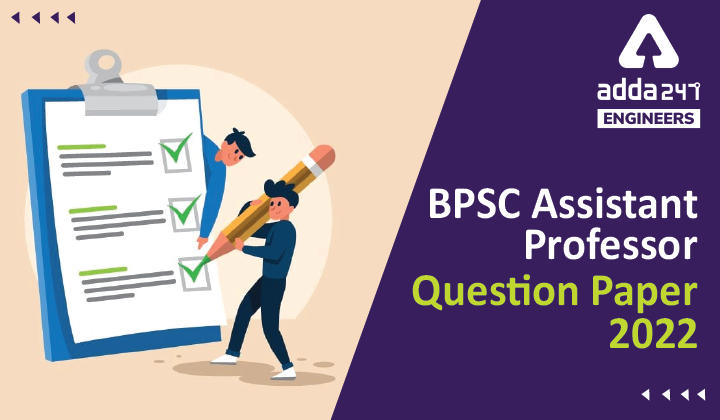BPSC Assistant Professor Question Paper 2022