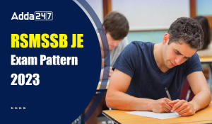 RSMSSB JE Exam Pattern 2023