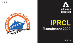 IPRCL Recruitment 2022