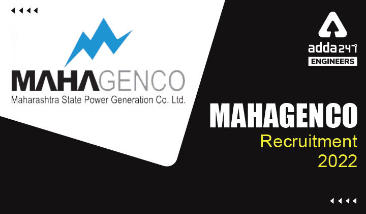 MAHAGENCO Recruitment 2022, Check Details about 41 MAHAGENCO Vacancies_20.1
