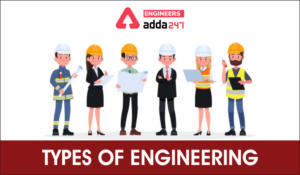 Types Of Engineering