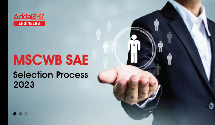 MSCWB SAE Selection Process 2023