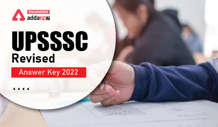 UPSSSC Revised Answer Key 2022