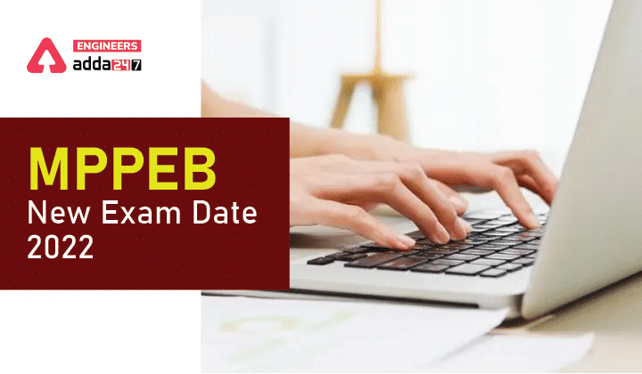 MPPEB New Exam Date 2022