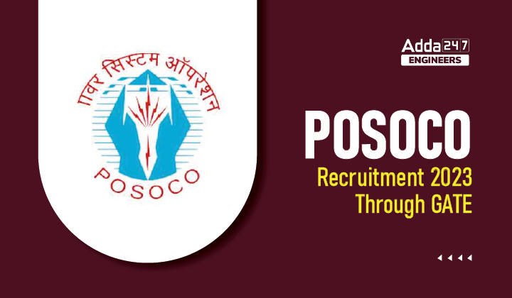 POSOCO Recruitment Through GATE 2023