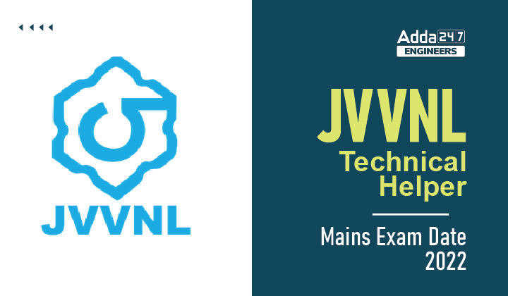 JVVNL Technical Helper Mains Exam Date 2022