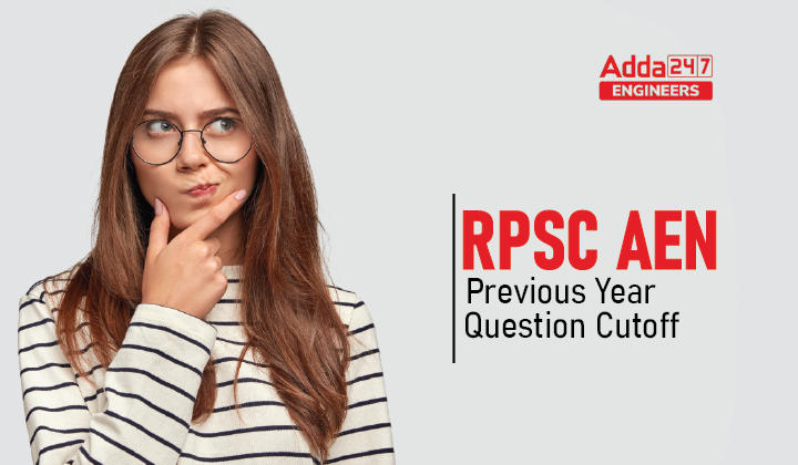 RPSC AEN Previous Year Question Cutoff