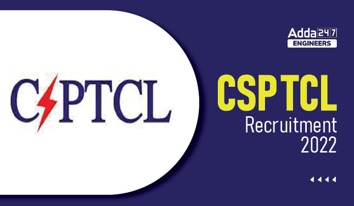 CSPTCL Recruitment 2022