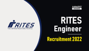 RITES Engineer Recruitment 2022 Notification Out, Apply Online Link Available