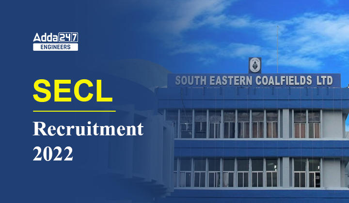 SECL Recruitment 2022
