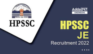 HPSSC JE Recruitment 2022 Notification Out for 1647 Junior Engineer Vacancies