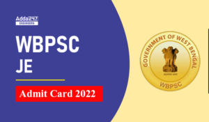 WBPSC AE Admit Card 2022 Out, Check Interview Schedule of WBPSC Exam