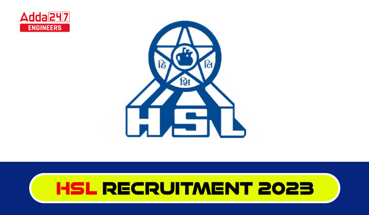 HSL Recruitment 2023