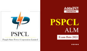 PSPCL ALM Exam Date 2022 Out, Download Exam Schedule Pdf