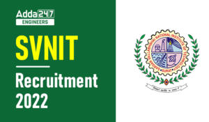 SVNIT Recruitment 2022