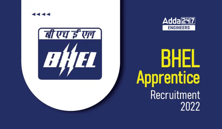 BHEL Apprentice Recruitment 2022