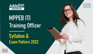 MPPEB ITI Training Officer Syllabus and Exam Pattern 2022
